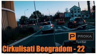 Cirkulisati Beogradom - 22 #114 \