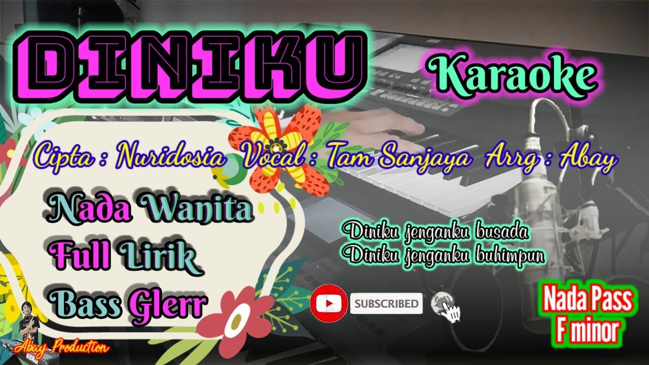 Diniku Karaoke nada wanita Full Lirik || Dangdut Original || Cipta Nuridosia vocal Tam Sanjaya