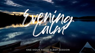 Can’t Sleep Tonight? Set a 60-Minute Timer & Let This Play - Evening Calm Series #1 screenshot 4