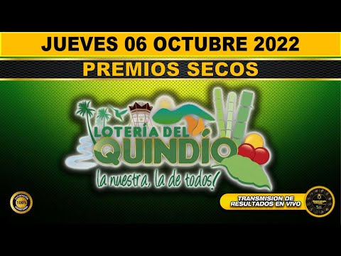 PREMIO MAYOR Y PREMIOS SECOS  Loteria del Quindio Resultado JUEVES 06 DE OCTUBRE 2022 ✅🥇🔥💰