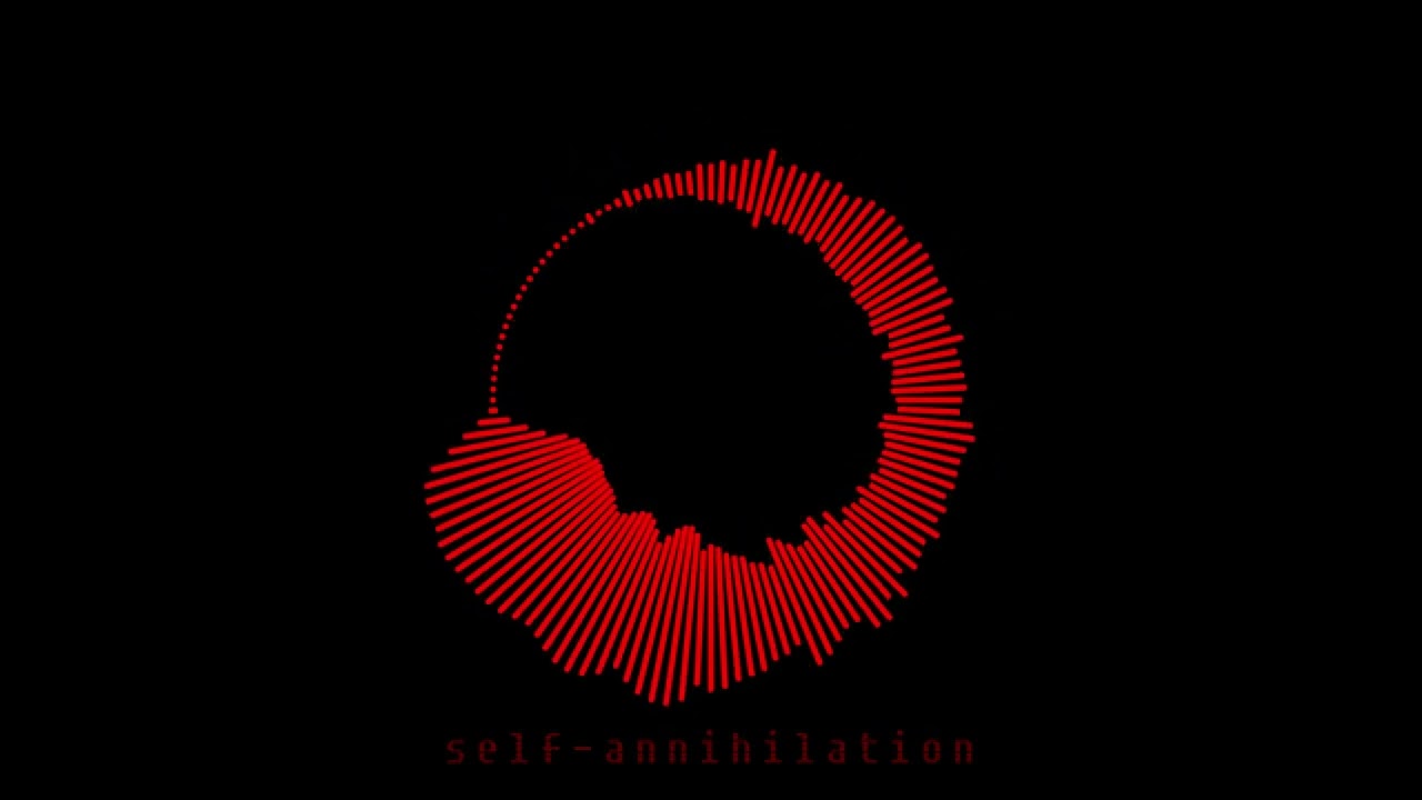 self-annihilation 