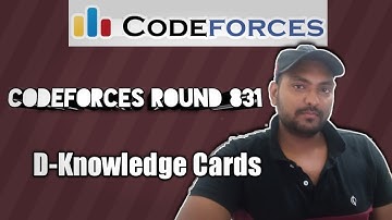 Codeforces Round 831 Div 1+2 |D. Knowledge Cards||code+Explanation