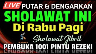 Download Lagu SHOLAWAT PENARIK REZEKI PALING DAHSYAT, Sholawat Nabi Muhammad SAW, SALAWAT JIBRIL PALING MERDU MP3 Download Lagu SHOLAWAT PENARIK REZEKI PALING DAHSYAT, Sholawat Nabi Muhammad SAW, SALAWAT JIBRIL PALING MERDU MP3