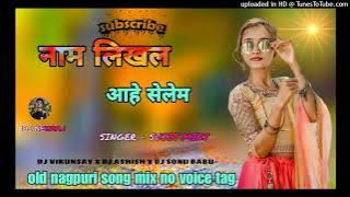 ||Nam likhal aahe selem No voice tag || #singersujitminj || #NEERAJ_DJ_ZONE_03