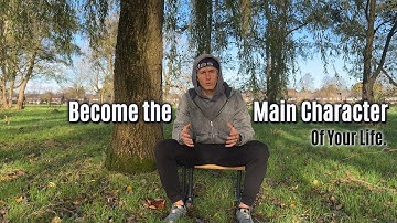 Become the Main Character of YOUR LIFE- The Mindset Shift That Changes Everything.