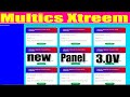 Unlock Full Features with Multics Xtreem Panel 3.0V 2020 | Easy Installation & Management