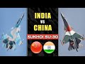 Indian Sukhoi Vs Chinese Sukhoi | Indian SU-30 MKI vs Chinese SU-30 MKK - Sukhoi Vs Sukhoi