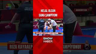 Rıza Kayaalp 13. kez Avrupa Şampiyonu! #showanahaber #shorts