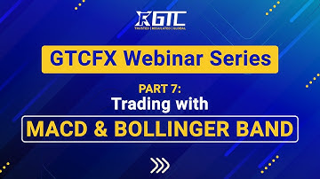 Part 7 - Trading with MACD & Bollinger Band