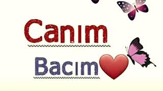 Canım bacım