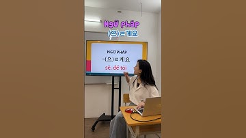 Cấu trúc " Sẽ làm gì.." - V(으)ㄹ게요
