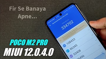 POCO M2 Pro MIUI 12.0.4.0 Update Features and Performace in Hindi