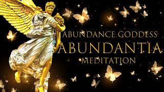 GODDESS ABUNDANTIA🔯ABUNDANCE✤Money Abundance Magnet Meditation Music