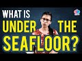 What is under the seafloor? | Mind Blowing facts about Ocean !
