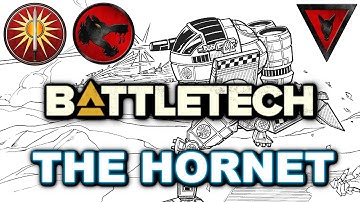 BATTLETECH: The Hornet