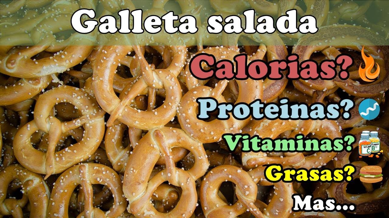 ¿Cuántas CALORIAS tiene las GALLETAS SALADAS?, FIBRA, VITAMINAS, GRASAS, CARBOHIDRATOS 80 ¿Cuántas CALORIAS tiene las GALLETAS SALADAS?, FIBRA, VITAMINAS, GRASAS, CARBOHIDRATOS 80
