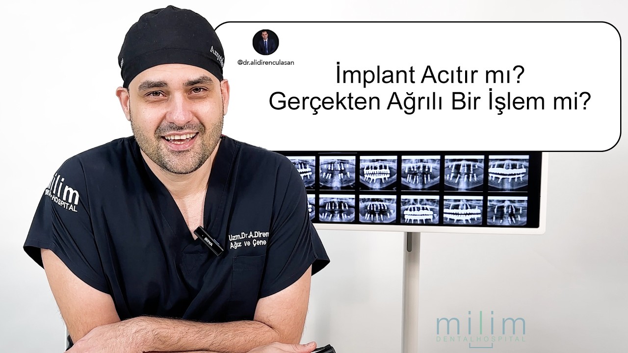 İmplant Acıtır mı? Gerçekten Ağrılı Bir İşlem mi? | Çene Cerrahı Anlatıyor