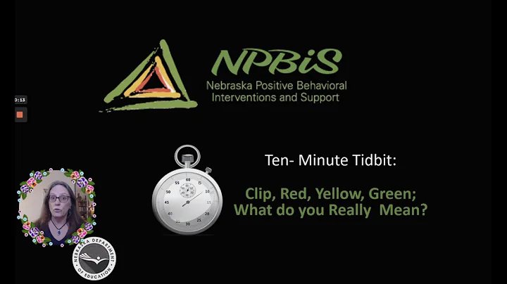 NPBIS 10-Minute Tidbit: Clip, Red, Yellow, Green - What Do You Really Mean?