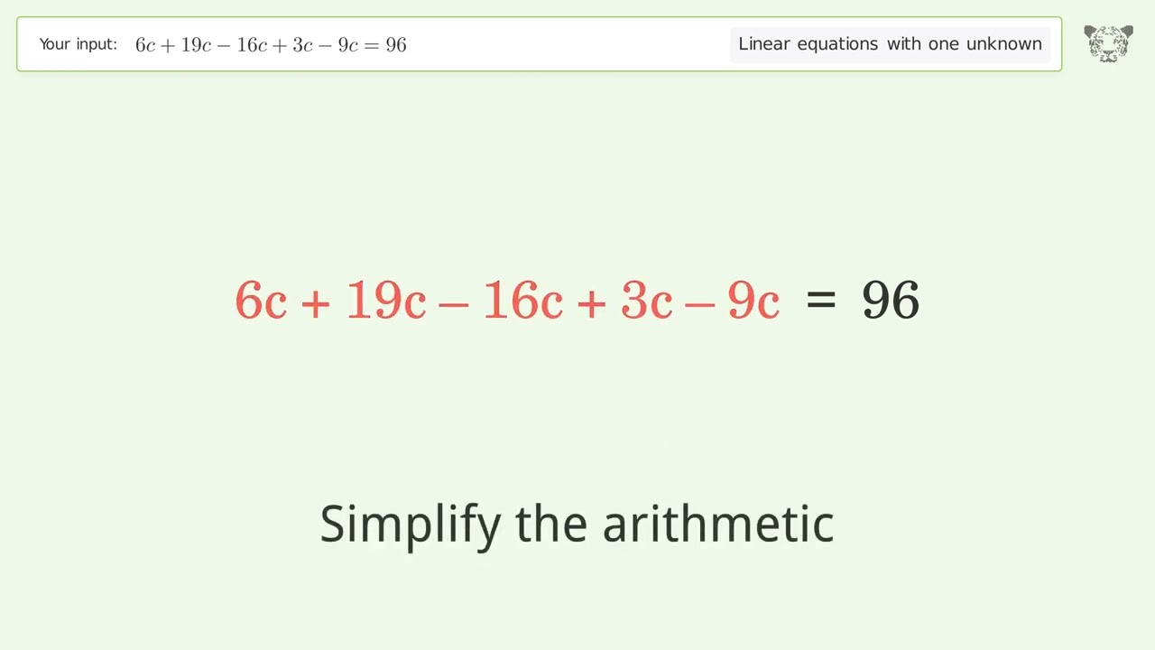 Linear Equation With One Unknown Solve 6c 19c 16c 3c 9c 96 Step by Linear Equation With One Unknown Solve 6c 19c 16c 3c 9c 96 Step by