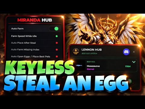 🔥 [OP] 2 STEAL AN EGG SCRIPTS – *NOKEY* |  INSTANT STEAL ⚡, NEW EVENT & MORE! 🥚