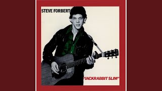 Video thumbnail of "Steve Forbert - I'm In Love With You"