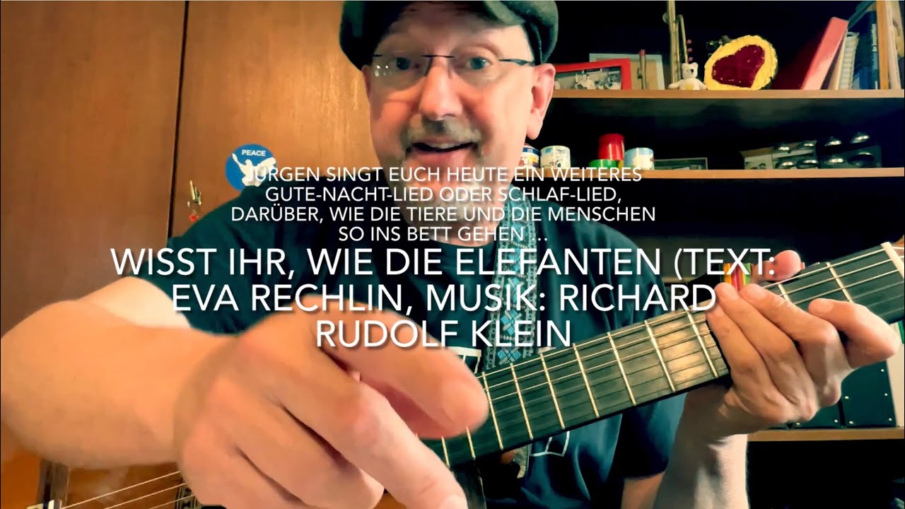 Richard Rudolf Klein Wißt ihr, wie die Elefanten 🐘 (Text: Eva Rechlin, Musik: Richard Rudolf ...