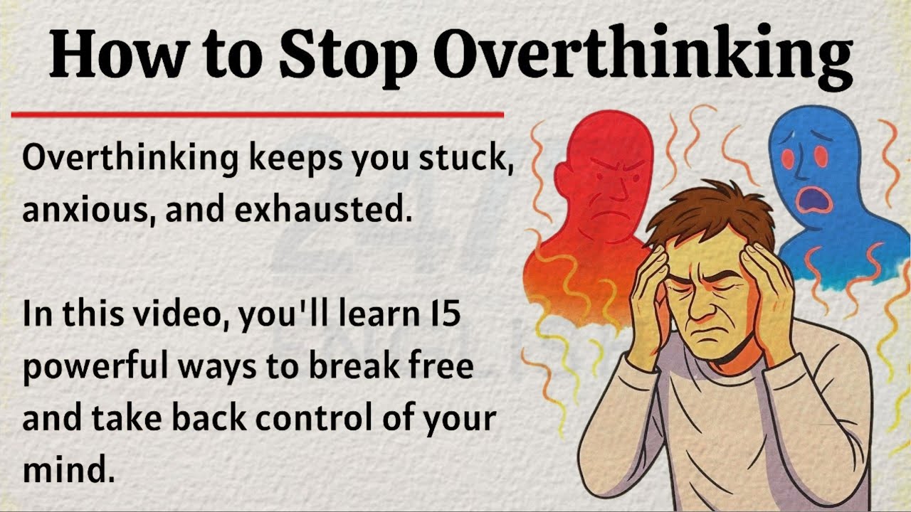 How to Stop Overthinking || Graded Reader || Improve Your English Fluency ✅️