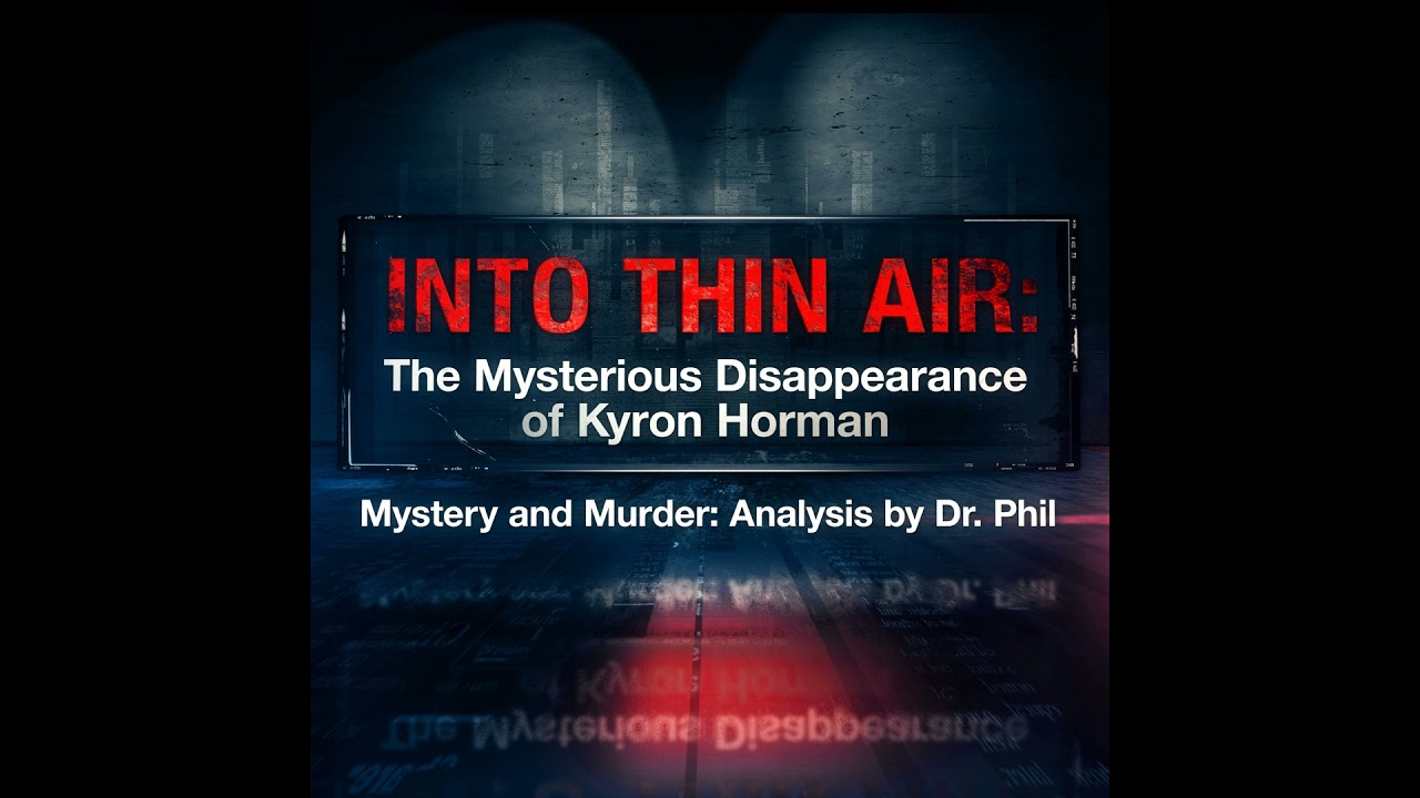 Into Thin Air: Kyron Horman