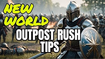 New World PVP Tips-Getting better at Outpost Rush