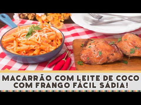 Vídeo: Filé De Frango Com Macarrão E Leite De Coco