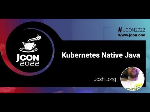 Kubernetes Native Java | Josh Long (EN)