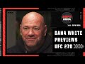 Dana White talks UFC 270, the future of Jon Jones and Nate Diaz | ESPN MMA