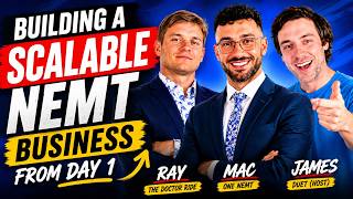 Building a Scalable NEMT Business from Day 1: EP 18 Ray and Mac, founders of The Doctor Ride