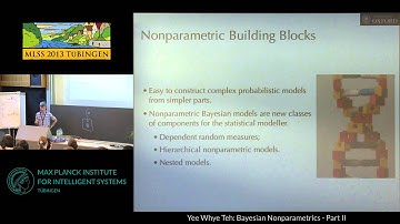 Bayesian Nonparametrics 2 - Yee Whye Teh - MLSS 2013 Tübingen
