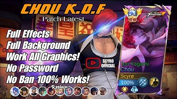 Chou KOF Iori Yagami Skin Script Full Effects | No password | Patch Latest | Scyro Official