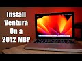 How to install ventura on a 2012 macbook pro