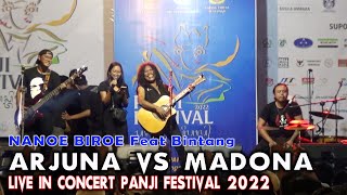 ARJUNA VS MADONA   Nanoe Biroe Live Konser Panji Festival 2022