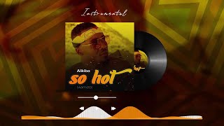 Alikiba - So Hot Instrumental