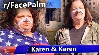 Karen & Karen Give Advice (r/FacePalm)