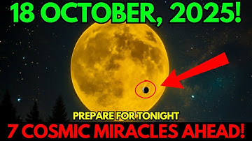 🚨This MUST Reach You BEFORE Tomorrow!🌕October 18: Comet SWAN & New Moon Portal —Cosmic Shifts Ahead!