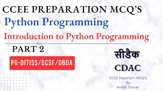 CDAC | PG-DBDA/DITISS/DCSF | CCEE Preparation MCQ's | Python Programming | Part 2