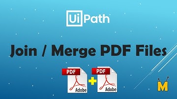 UiPath | Join PDF Files | Merge PDF Files | How to join pdf files | PDF Dateien zusammenführen