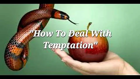 3/13 "How To Deal With Temptation" - Jennifer MacQ...