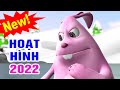 Phim Hoạt Hình Mới Hay Nhất 2022 - Xem phim Hoạt Hình năm 2022 mới nhất vui nhộn nhất