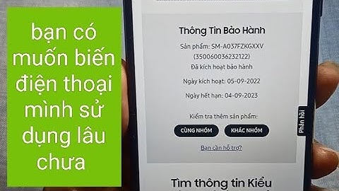 Cách kiểm tra đt samsung khởi động khi nào năm 2024