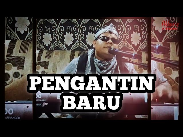 PENGANTIN BARU  |  H. SUBRO ALFARIZI  |  VIDEO LIVE class=