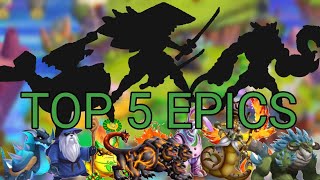 TOP 5 BEST EPIC MONSTERS! | Monster Legends