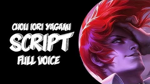 Chou Iori Yagami Script | Full Voice  | Replace in HipHop Boy