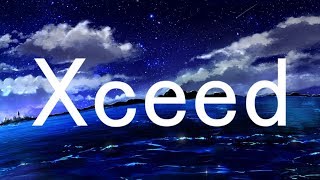 Xceed