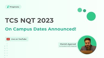TCS NQT 2023 | On Campus Dates Announced (Latest Pattern & Eligibility Criteria)